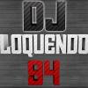 djloquendo94