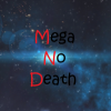 MegaNoDeath